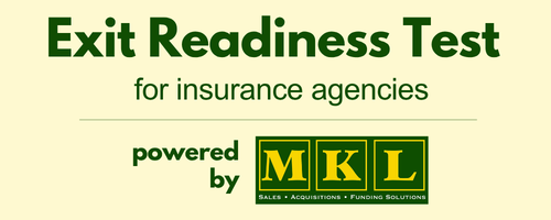 Exit Readiness Test for insurance agencies - powered by MKL